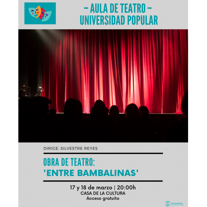El Aula de Teatro de la Universidad Popular de Torremolinos lleva al escenario la obra 'Entre bambalinas' 