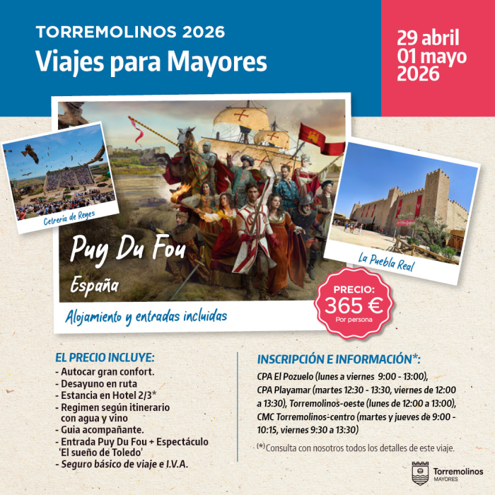 Los mayores de Torremolinos podrán disfrutar de un viaje a Toledo para asistir al parque temático histórico Puy Du Fou