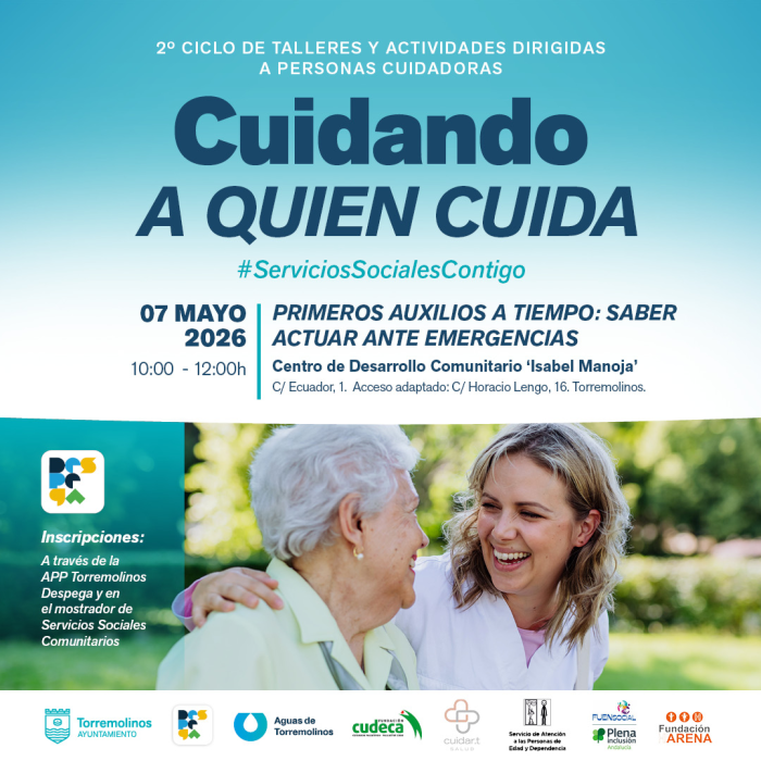‘Cuidando a quien Cuida’ programa en mayo el taller gratuito ‘Primeros auxilios a tiempo: saber actuar ante emergencias’ 